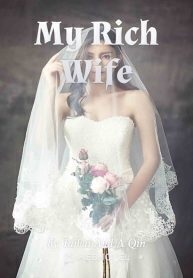 My Rich Wife