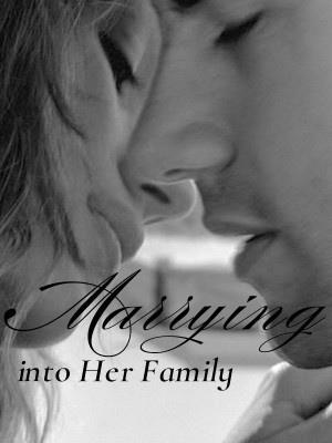 Marrying into her Family