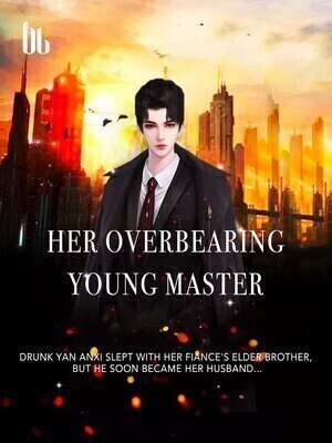 Her Overbearing Young Master